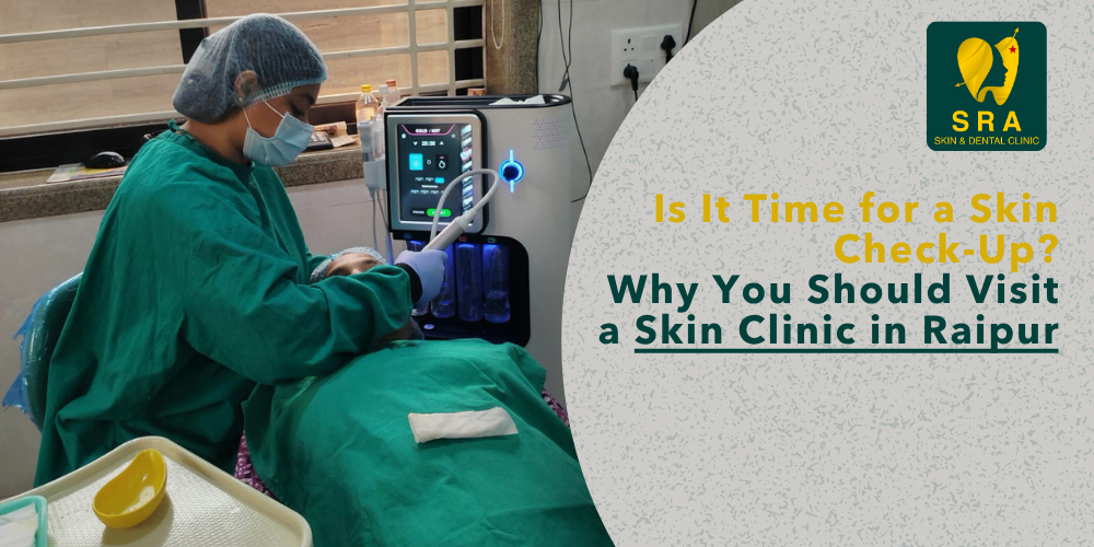 Skin Clinic in Raipur