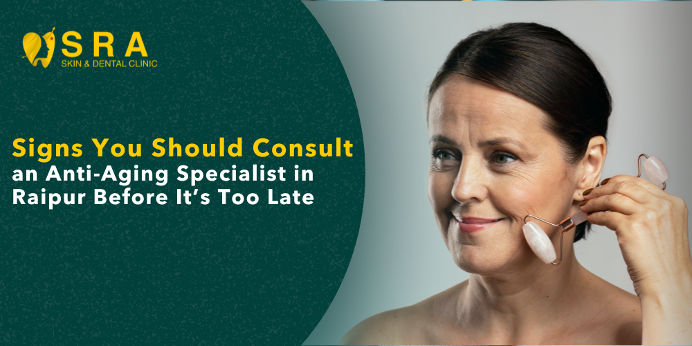 Anti-Aging Specialist in Raipur